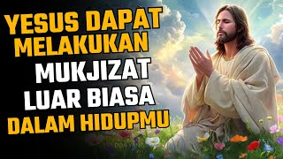 Download lagu DOA YANG KUAT - YESUS DAPAT MELAKUKAN MUKJIZAT LUAR BIASA DALAM HIDUPMU! mp3