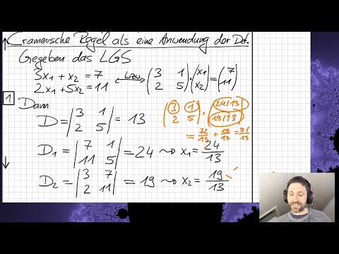 Matrizen - Teil 7.1 - Determinanten 2x2 und die Cramersche Regel