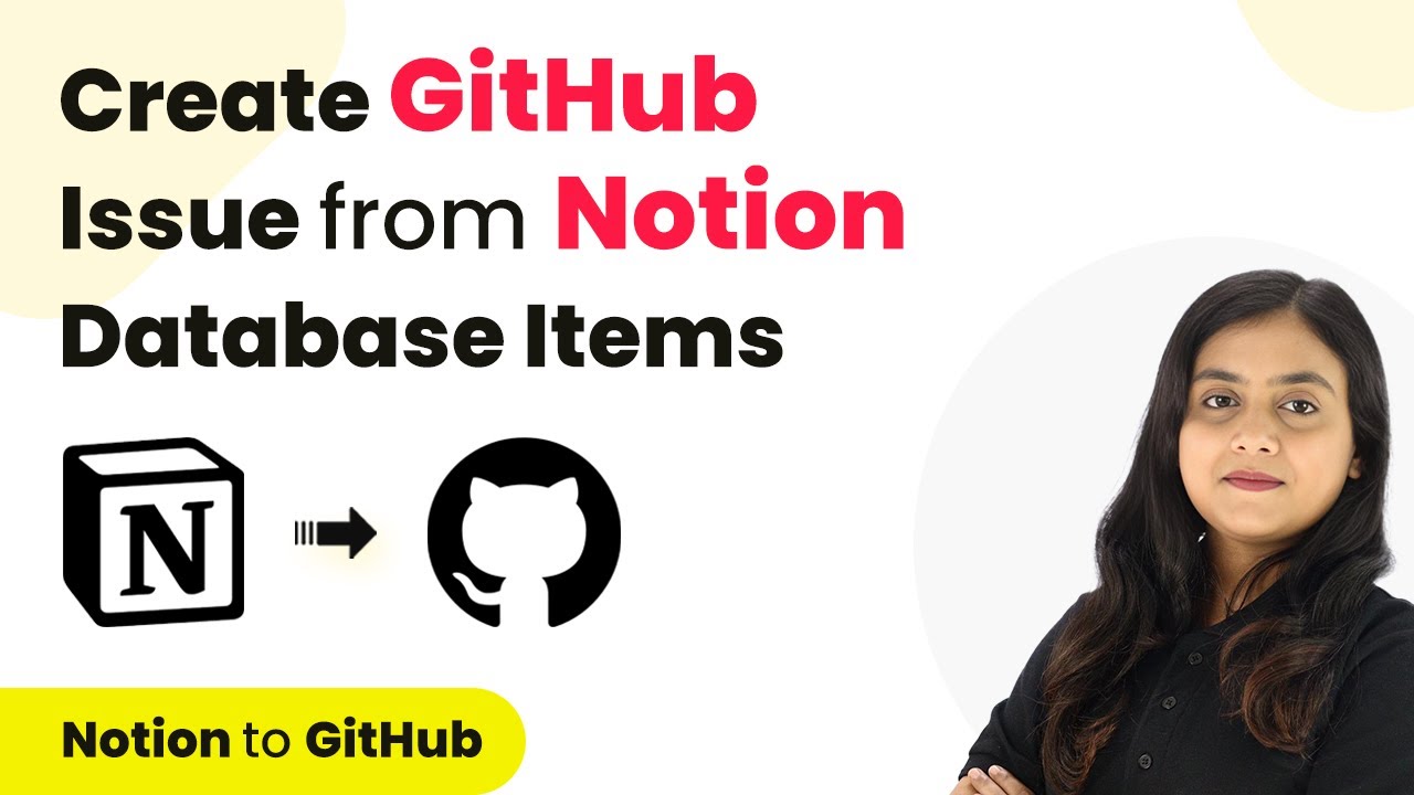 How to Create GitHub Issue from Notion Item | Notion to GitHub