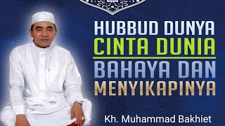Download lagu Hubbud Dunya - Cinta Dunia | Bahaya & Menyikapinya | Tuan Guru Muhammad Bakhiet mp3 Download lagu Hubbud Dunya - Cinta Dunia | Bahaya & Menyikapinya | Tuan Guru Muhammad Bakhiet mp3
