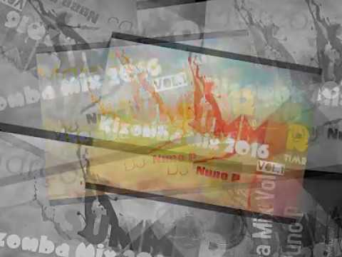 DJ Nuno P Kizomba Mix Marco 2016 Vol.1