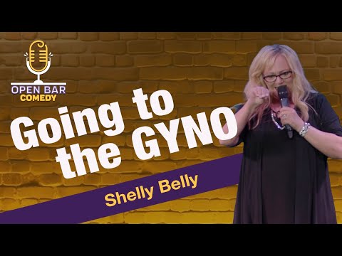 Shelly Belly | Going to the Gyno | 4 Minute Laughs