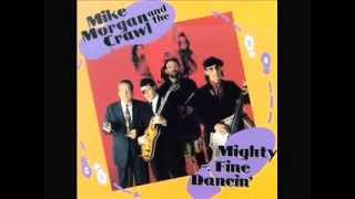 Mike Morgan &amp; The Crawl - Frankies Blues