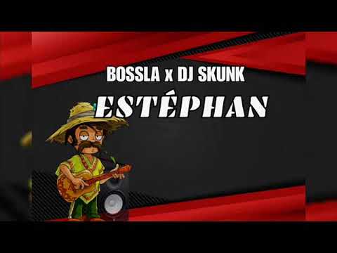 BOSSLA X DJ SKUNK - ESTEPHAN (OFFICIAL AUDIO)