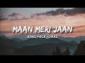 King Nick Jonas Maan Meri Jaan Afterlife Lyrics