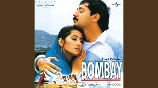 Kehna Hi Kya (Bombay / Soundtrack Version)