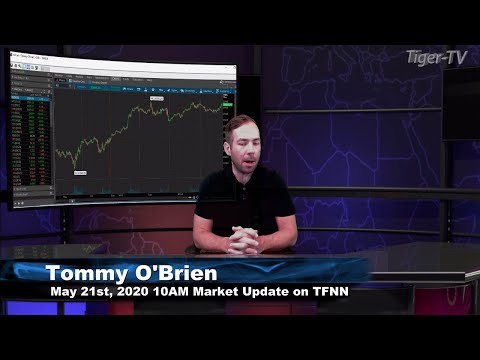 May 21st, 10AM ET Market Update on TFNN - 2020