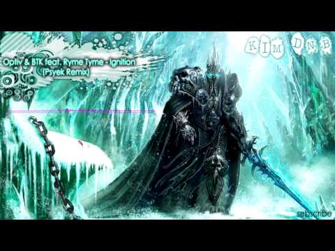 Optiv & BTK feat Ryme Tyme - Ignition (Psyek Remix)