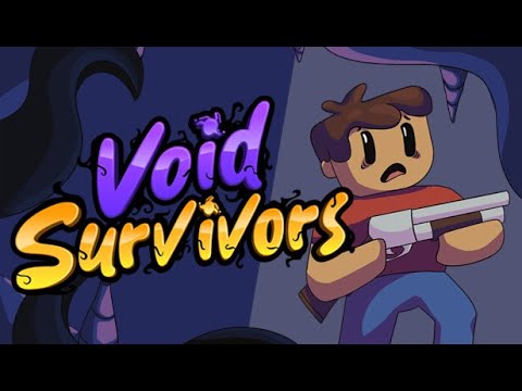 Void Survivors | NEW - Roguelike that is more adrenaline-pumping than the original Vampire!! @ 2K
