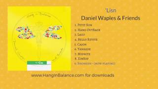 Shoheen (baka beyond) by Daniel Waples & Friends | Track 9 | 'Lisn Album (audio only)