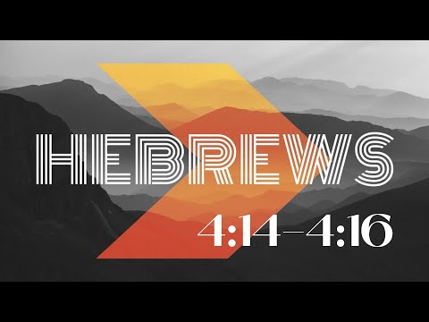 Jesus, Our Great High Priest (Hebrews 4:14-16)