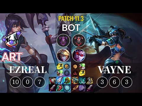 RJ Art Ezreal vs Vayne Bot - KR Patch 11.3