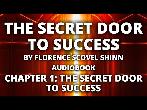 The Secret Door to Success by Florence Scovel Shinn | Audiobook | Chapter 1