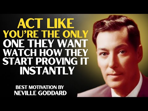 🌌 Act Like You’re Their Only Choice — They’ll Prove It | NEVILE GODDARD BEST MOTIVATIONAL SPEECH