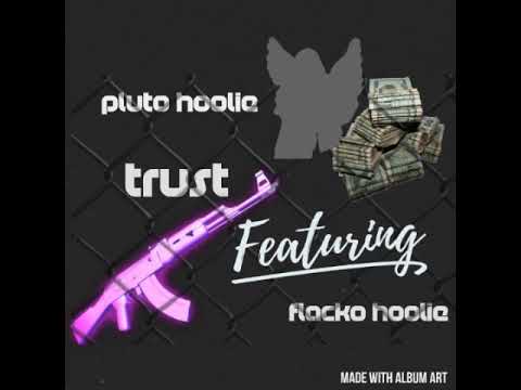 Pluto hoolie- trust ft flacko hoolie