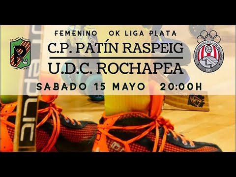 🟣 OK LIGA PLATA FEM - CPP Raspeig VS UDC Rochapea