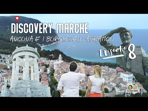 DISCOVERY MARCHE   Ancona e i Borghi dell' Adriatico