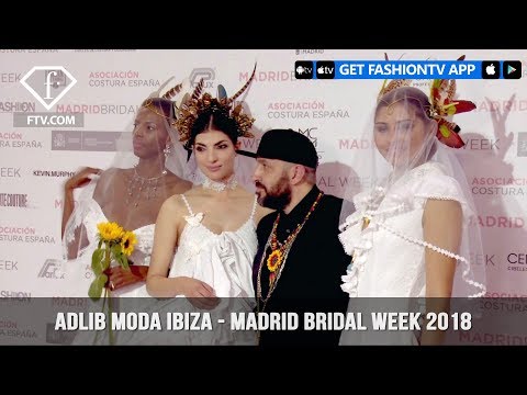 Adlib Moda Ibiza - Madrid Bridal Week 2018 | FashionTV | FTV