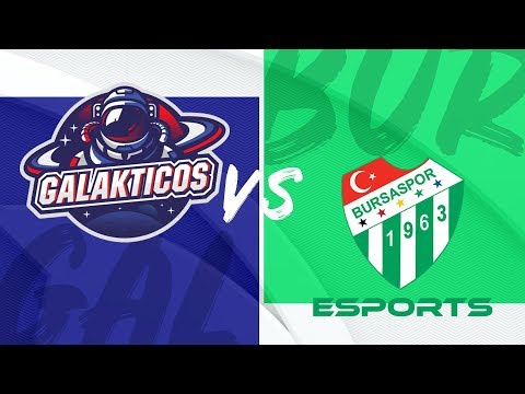 GALAKTICOS ( GAL ) vs Bursaspor Esports ( BUR ) | 2019 Yaz Mevsimi 6. Hafta