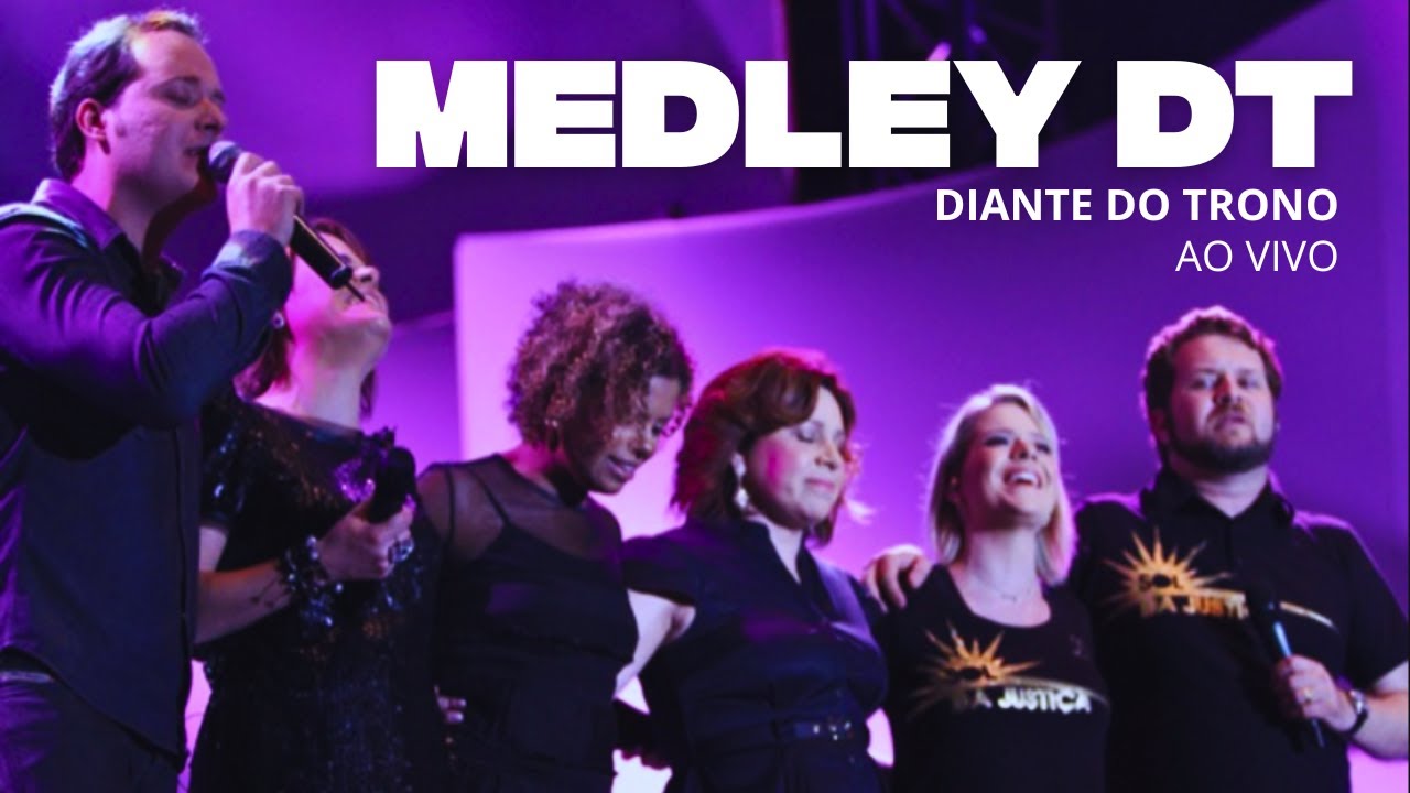 Medley DT - DVD Sol da Justiça - Diante do Trono 14