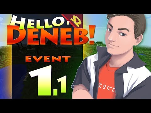 Hello Deneb! S2 Event 1.1 — A Brave New Deneb — JET plays SMP Minecraft