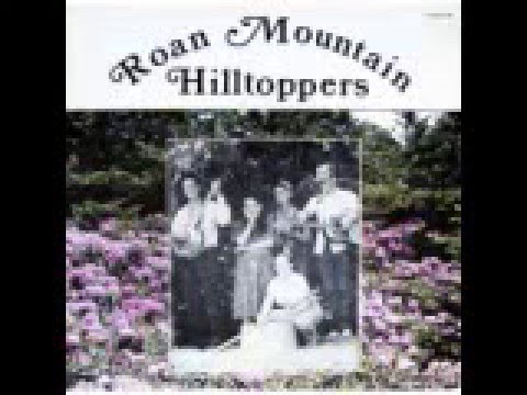 Brown's Dream Roan Mtn Hilltoppers