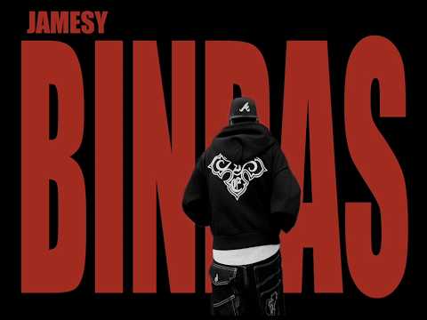 JAMESY - BINDAS (NEW OFFICIAL MUSIC VIDEO)
