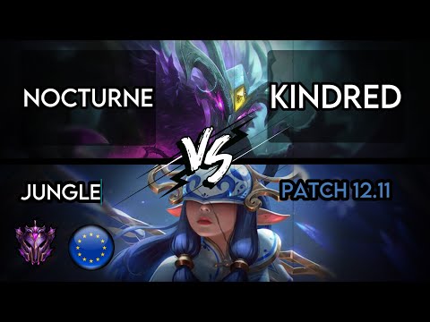 Nocturne Jungle vs Kindred - EUW Master Tier - Patch 12.11