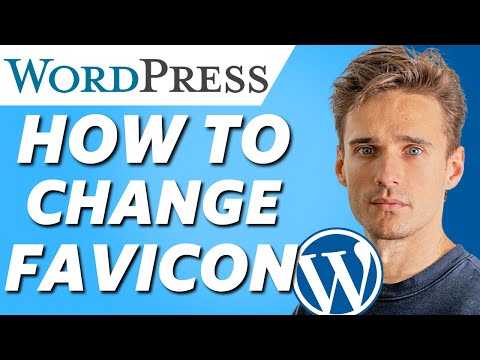 How to Change Favicon on Wordpress Website (2021)