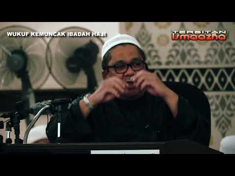 Ustaz Shamsuri : Wukuf kemuncak ibadah haji