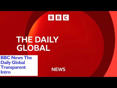 BBC News ‘The Daily Global’ Transparent Intro