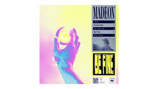 Madeon - Be Fine (Soba Remix)