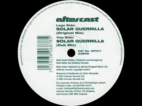 Aftercast ‎– Solar Guerrilla (Original Mix)