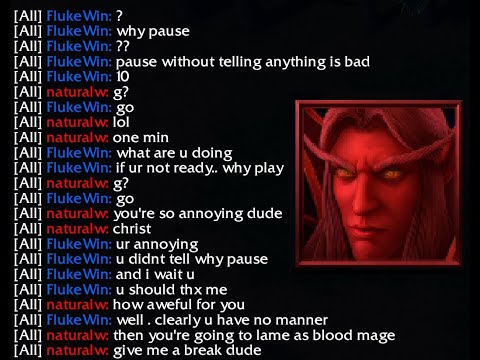 Warcraft 3 - Guys with no manner and he said lame Blood mage