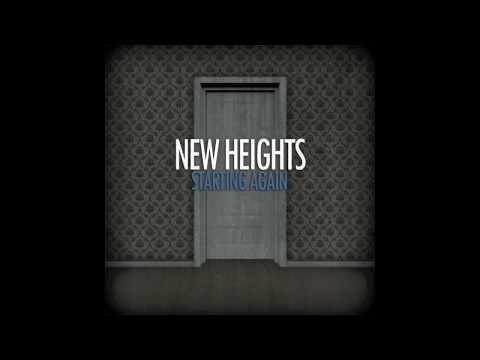 New Heights - Love Found Me
