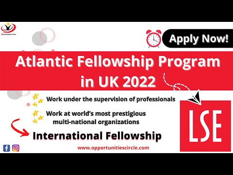 Fellowship Program at London School of Economics | Atlantic Fellowship Program in UK 2022