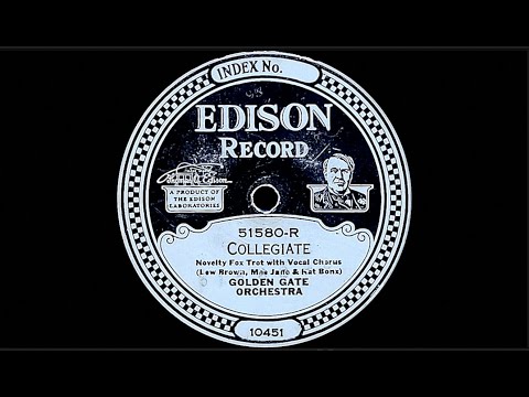 “Collegiate” by the Golden Gate Orchestra 1925