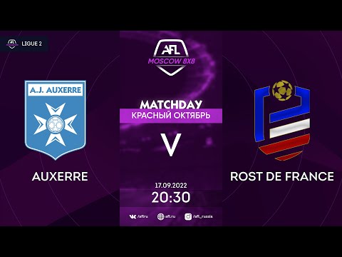 AFL22. AFL Красный Октябрь. Ligue 2. Day 12. Auxerre - Rost De France