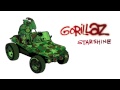 Gorillaz - Starshine - Gorillaz