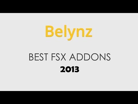 BEST FSX ADDONS 2013