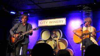 Jackson Browne &amp; Shawn Colvin @ City Winery - &quot;Something Fine&quot;