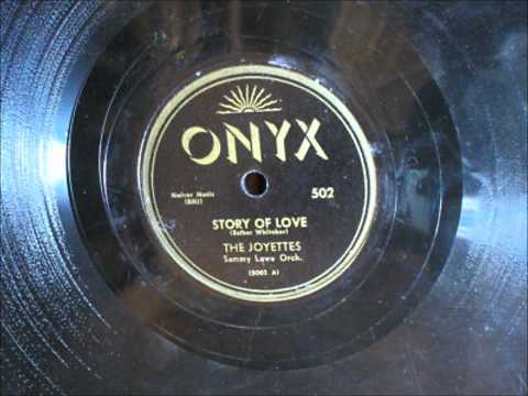 Joyettes - Story Of Love / The Boy Next Door - ONYX 502 - 1956