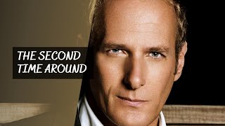 The Second Time Around (feat. Nicollette Sheridan) - Michael Bolton [Bolton Swings Sinatra]
