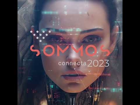 Presentacin Sommos Connecta 2023[;;;][;;;]