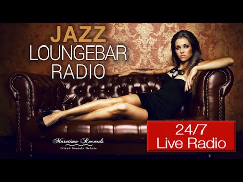 Jazz Loungebar Radio ???????? 24/7 live, smooth jazz, lounge music, relaxing music, background music