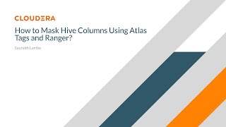 How to mask Hive columns using Atlas tags and Ranger?