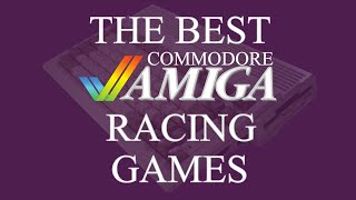 Top 10 Amiga Racing Games