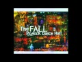 The Fall - Marquis Cha Cha