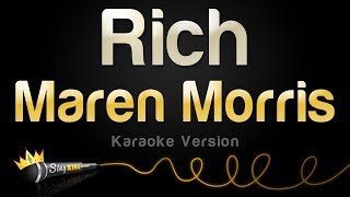 Maren Morris - Rich (Karaoke Version)