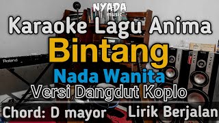 Download lagu Karaoke Anima Bintang Nada Wanita Versi Dangdut Koplo mp3